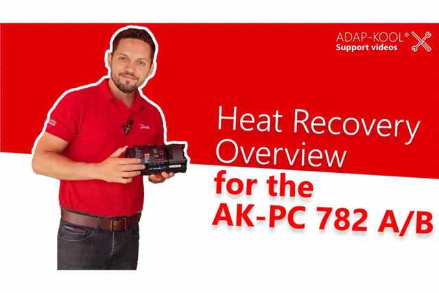 How to use the AK-PC 782A/B for controlling Heat Recovery