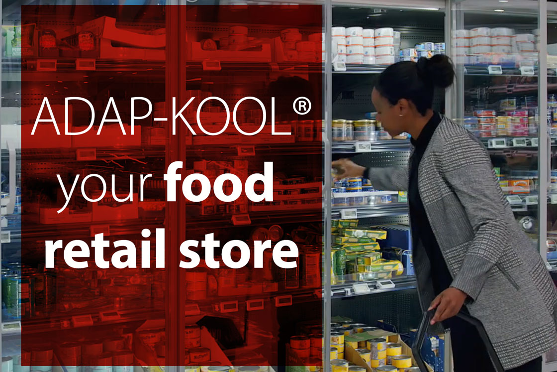 ADAP-KOOL® your food retail store | Enjoy peace of mind 24/7