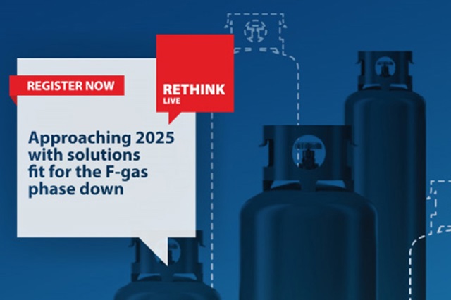 RETHINK Live - Approaching 2025 with solutions fit for the F-gas phase down