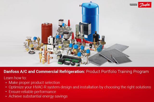 Danfoss A/C and Commercial Refrigeration: Product Portfolio Training Program