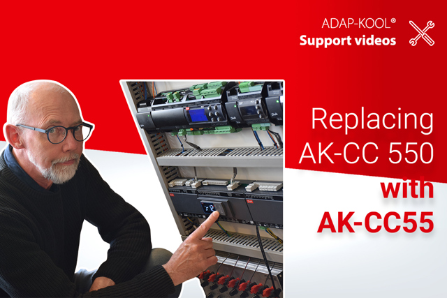 How to replace the AK-CC 550 with the AK-CC55