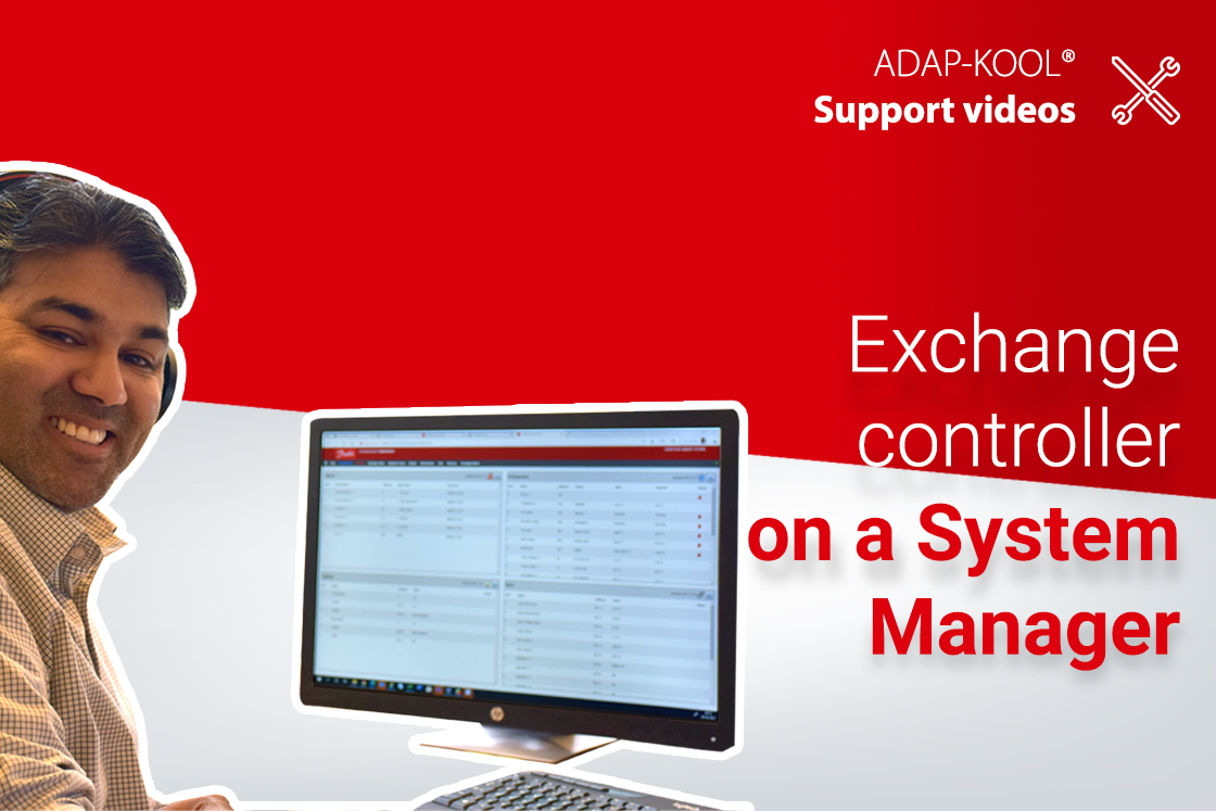 How to exchange a controller on the AK-SM 8xxA | ADAP-KOOL®