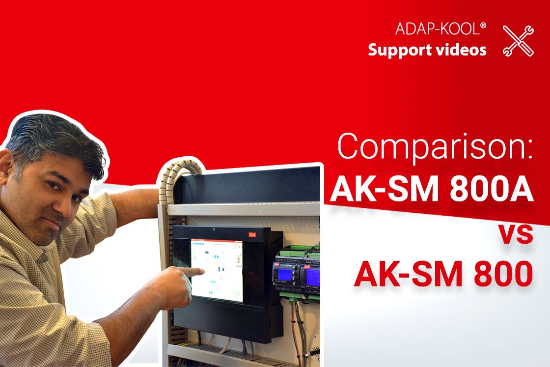 A guide to the main differences between AK-SM 800 and the AK-SM 800A | ADAP-KOOL®
